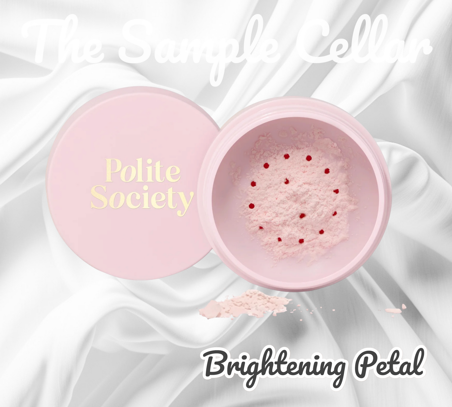 Polite Society - More Than a Pretty Powder